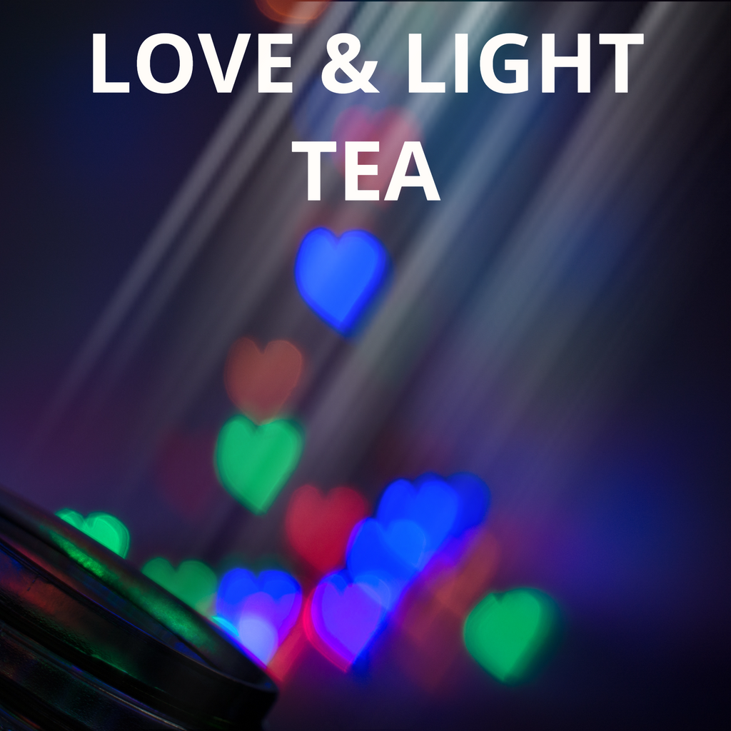 Love and Light Tea